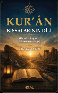 Kur'ân Kıssalarının Dili