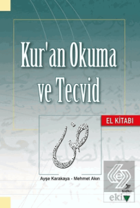 Kur'an Okuma ve Tecvid - El Kitabı