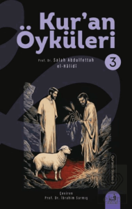 Kuran Öyküleri - 3