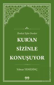 Kur'an Sizinle Konuşuyor İlimkat Tefsir Dersleri