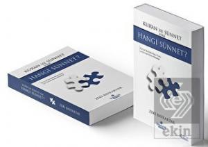 Kur'an ve Sünnet Ama Hangi Sünnet