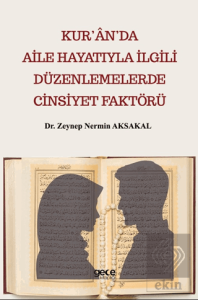 Kur'an'da Aile Hayatıyla İlgili Düzenlemelerde Cin