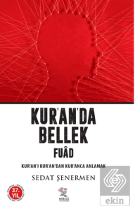 Kur'an'da Bellek Fuad / Kur'an-ı Kur'an'dan Kur'an