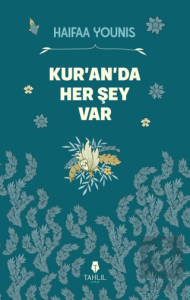 Kur'an'da Her Şey Var