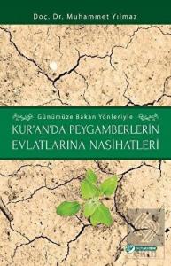 Kur'an'da Peygamberlerin Evlatlarına Nasihatleri