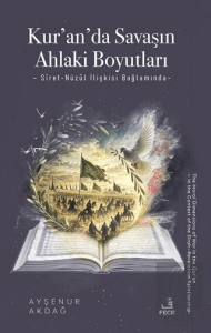 Kuranda Savaşın Ahlaki Boyutları