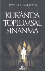 Kur'an'da Toplumsal Sınanma