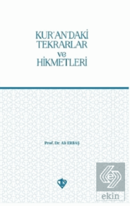 Kur'an'daki Tekrarlar ve Hikmetleri