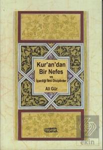 Kur'an'dan Bir Nefes ve İçerdiği İlmi Disiplinler
