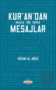 Kurandan Hayata Yön Veren Mesajlar