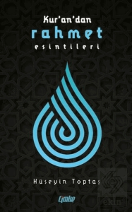 Kuran'dan Rahmet Esintileri