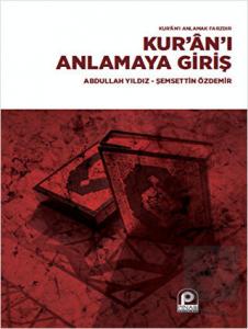 Kur'an'ı Anlamaya Giriş