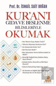 Kur'an'ı Gıda ve Beslenme Bilimleriye Okumak