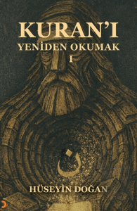 Kuran'ı Yeniden Okumak 1