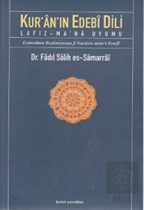 Kur'an'ın Edebi Dili Lafız - Ma'Na Uyumu