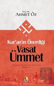 Kur'an'ın Önerdiği Vasat Ümmet