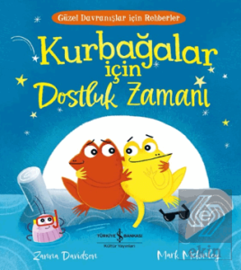 Kurbağalar için Dostluk Zamanı