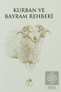 Kurban ve Bayram Rehberi