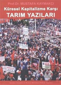 Küresel Kapitalizme Karşı Tarım Yazıları