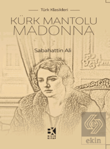Kürk Mantolu Madonna