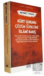 Kürt Sorunu ve Çözüm Sürecine İslami Bakış