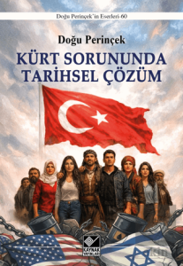 Kürt Sorununda Tarihsel Çözüm