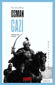 Kuruluş Beyi Osman Gazi