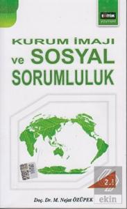 Kurum İmajı ve Sosyal Sorumluluk