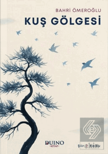 Kuş Gölgesi