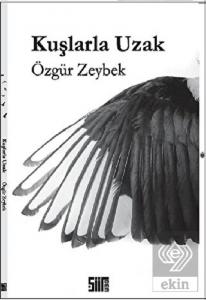Kuşlarla Uzak