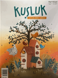 Kuşluk Dergisi Sayı: 1 Mart - Nisan 2024