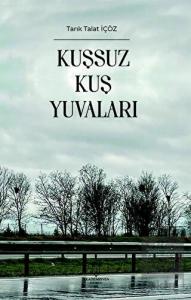 Kuşsuz Kuş Yuvaları