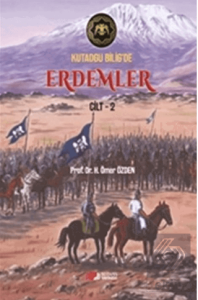 Kutadgu Biligde Erdemler Cilt 2