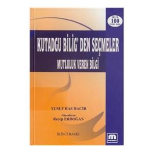 Kutadgu Bilig'den Seçmeler Recep Erdoğan