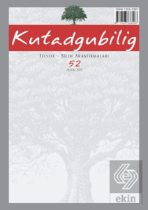 Kutadgubilig: Felsefe-Bilim Araştırmaları Dergisi Sayı: 52 Aralık 2025