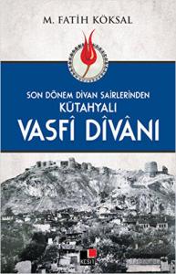 Kütahyalı Vasfi Divanı