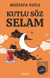 Kutlu Söz Selam