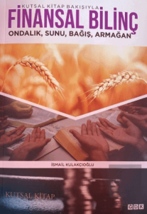 Kutsal Kitap Bakışıyla Finansal Bilinç