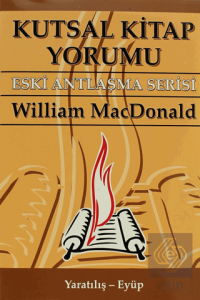 Kutsal Kitap Yorumu Eski Antlaşma Serisi Cilt:1 Ya