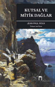 Kutsal ve Mitik Dağlar