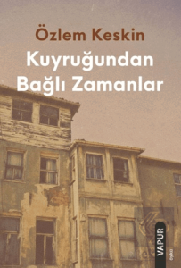 Kuyruğundan Bağlı Zamanlar