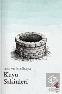 Kuyu Sakinleri