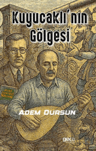 Kuyucaklı'nın Gölgesi
