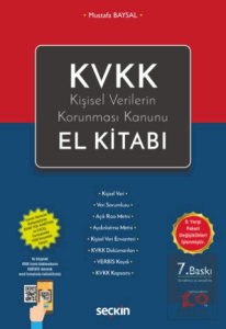 KVKK - Kişisel Verilerin Korunması Kanunu El Kitab