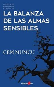 La Balanza de Las Almas Sensibles