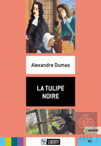 La Tulipe Noire (Lectures Liberty) A1