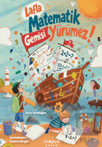 Lafla Matematik Gemisi Yürümez