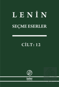 Lenin Seçme Eserler Cilt: 12