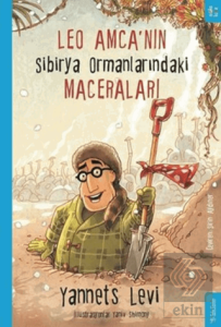 Leo Amca'nın Sibirya Ormanlarındaki Maceraları