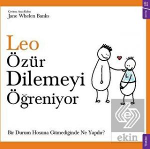 Leo Özür Dilemeyi Öğreniyor